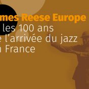 Conférence sur James Reese Europe et les 100 ans du jazz en France au conservatoire de Pontivy le 10 février 2018